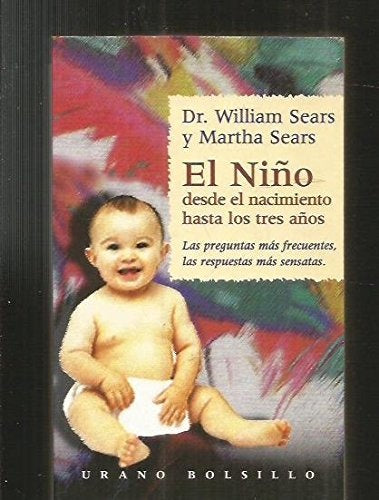El niño desde el nacimiento hasta los tres años | Sears, Sears