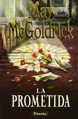 LA PROMETIDA * | May McGoldrick