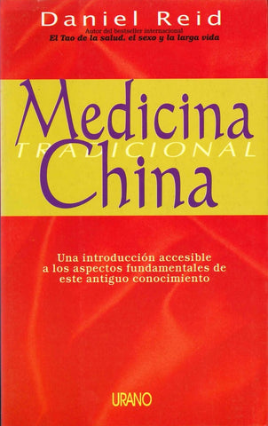 MEDICINA TRADICIONAL CHINA  | Daniel Reid