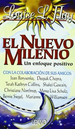 El  nuevo milenio* | Louise L. Hay
