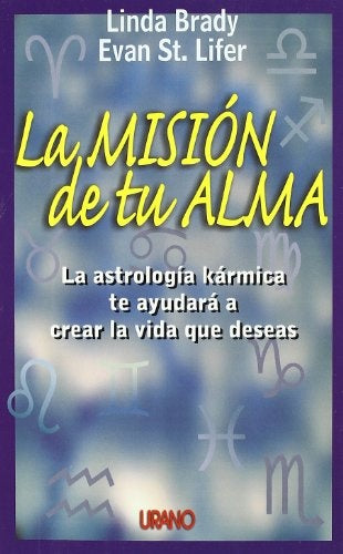 La Mision de Tu Alma  | Brady, Lifer