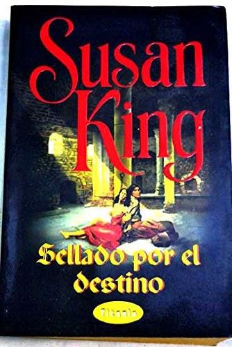 sellado por el destino | Susan King