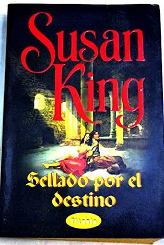 sellado por el destino | Susan King