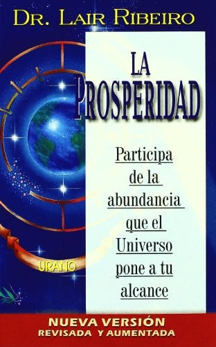 LA PROSPERIDAD. | Dr. Lair  Ribeiro