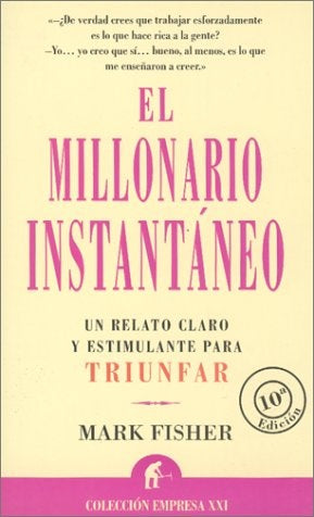 EL MILLONARIO INSTANTANEO