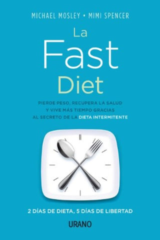 LA DIETA FAST | MICHAEL  MOSLEY