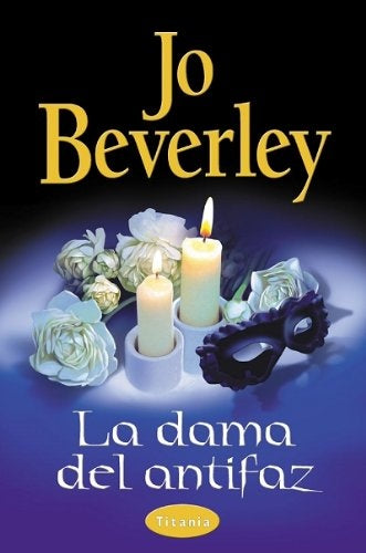 La dama del antifaz | Jo Beverley