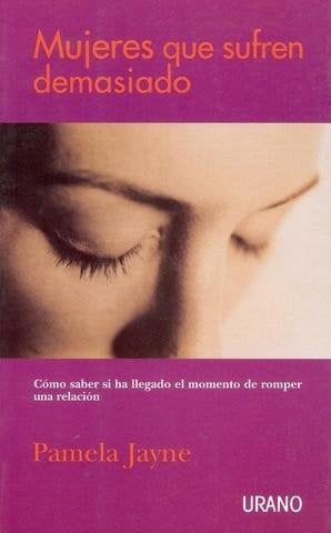 Mujeres Que Sufren Demasiado:  | Pamela Jayne