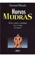 Nuevos mudras | Gertrud Hirschi