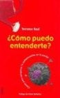 COMO PUEDO ENTENDERTE (AUT) | W. Terrence Gordon