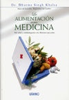 La alimentacion como medicina | Dharma Singh Khalsa