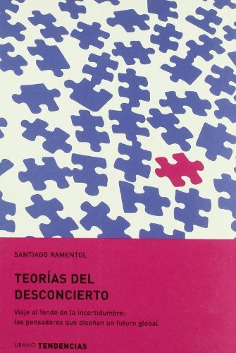 TEORÍAS DEL DESCONCIERTO.. | Santiago Ramentol i Massana