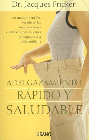 Adelgazamiento Rapido y Saludable (Spanish Edition) | Fricker, Deville-cavellin