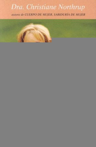 Madres E Hijas/Mother-Daughter Wisdom | Christiane Northrup