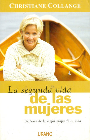 La segunda vida de las mujeres | Christiane Collange