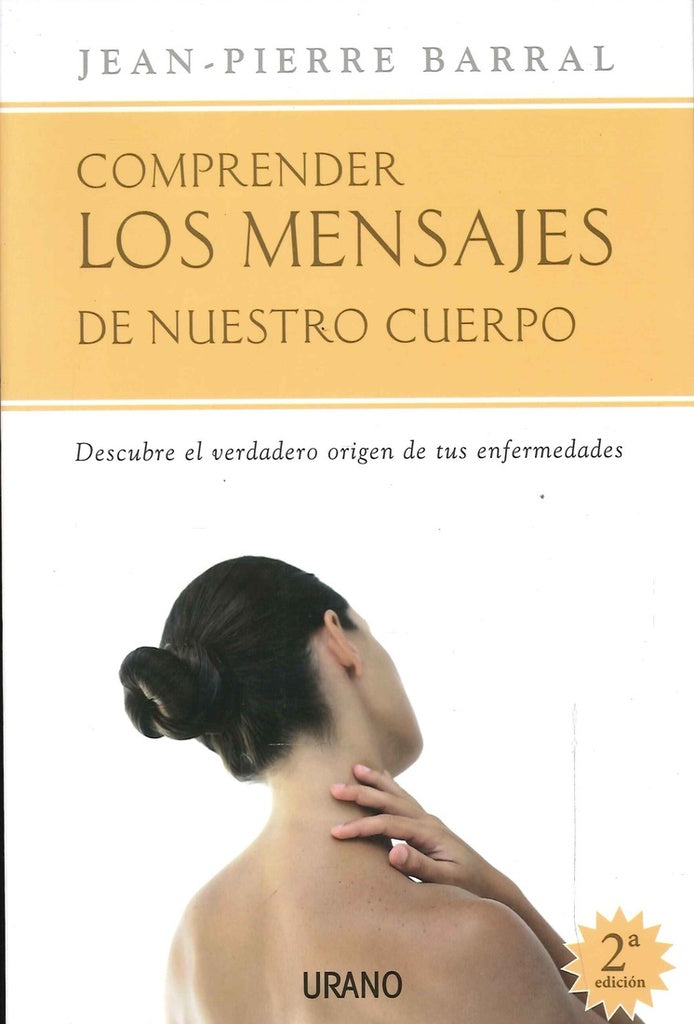 Comprender los mensajes de nuestro cuerpo | Jean-Pierre Barral