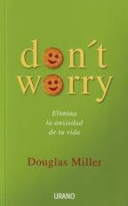Dont Worry | Douglas Miller