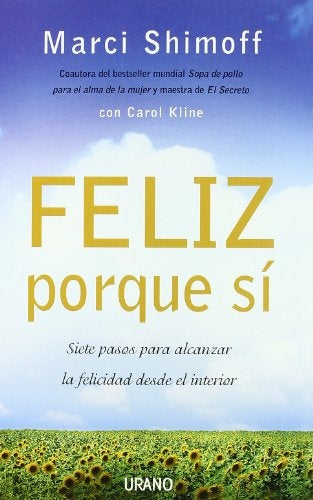 Feliz porque si (Spanish Edition) | Marci Shimoff