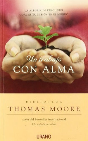 Un trabajo con alma (Spanish Edition) | Thomas Moore