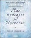 Más mensajes del universo (AUT) | Dooley Mike