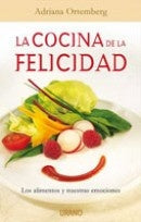 Cocina de la felicidad, La (Spanish Edition) | AdrianaOrtemberg Silva