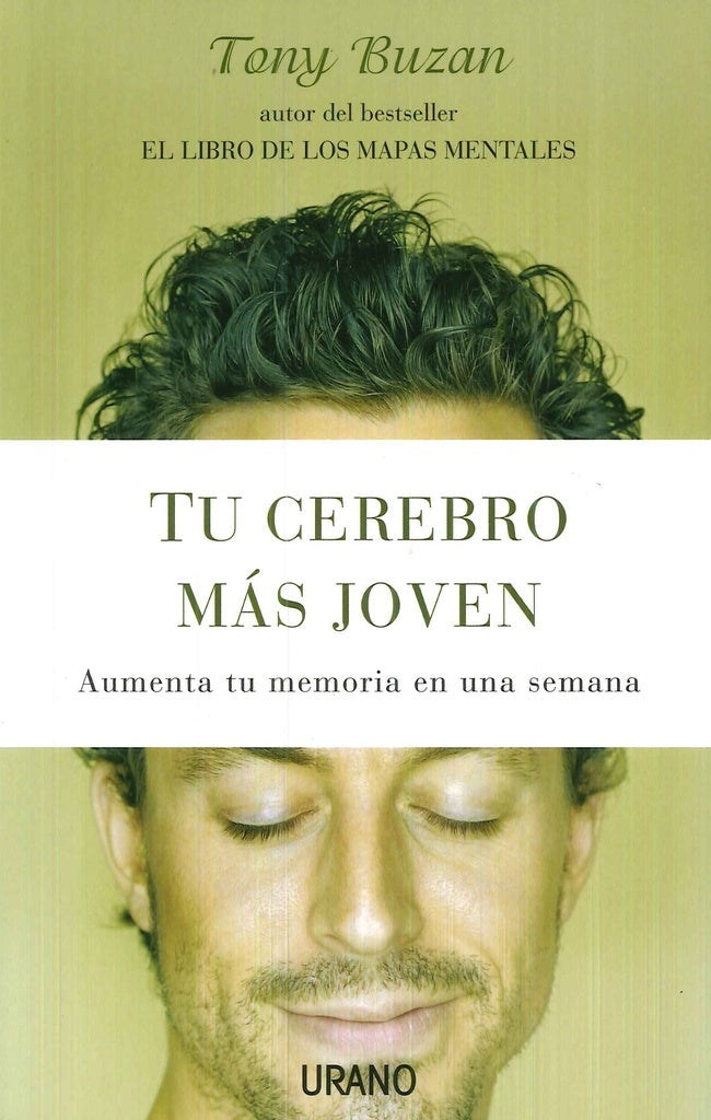 TU CEREBRO MAS JOVEN. | Tony Buzan