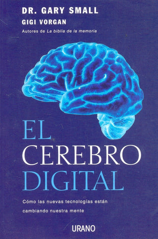 El cerebro digital | Small, Vorgan