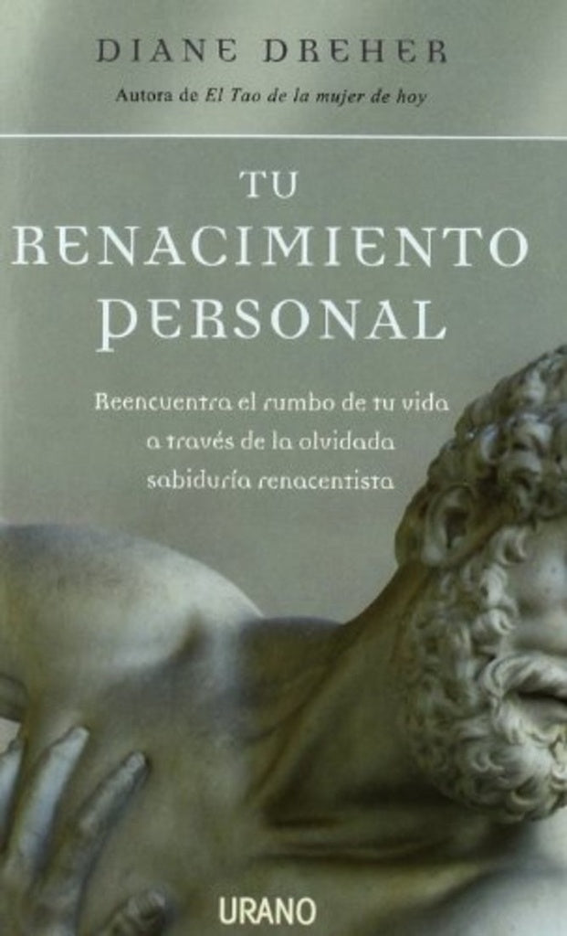 Tu renacimiento personal* | DIANE  DREHER