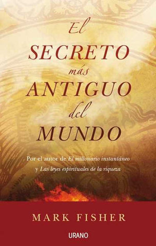 EL SECRETO MAS ANTIGUO DEL MUNDO | Mark Fisher