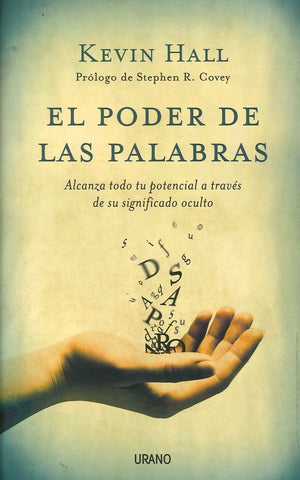 EL PODER DE LAS PALABRAS * | Kevin Hall