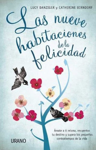 Las nueve habitaciones de la felicidad | Lucy  Danziger
