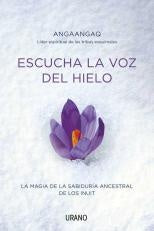 Escucha la voz del hielo | Angaangaq