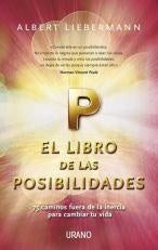 EL LIBRO DE LAS POSIBILIDADES | Albert Liebermann