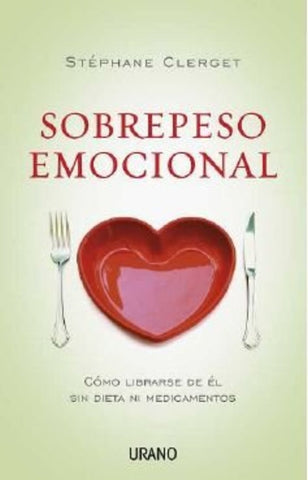 Sobrepeso emocional  | Stéphane Clerget