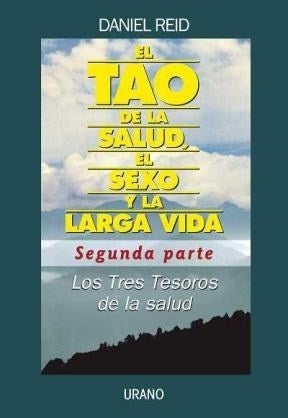El tao de la salud, el sexo y la larga vida | Daniel Reid