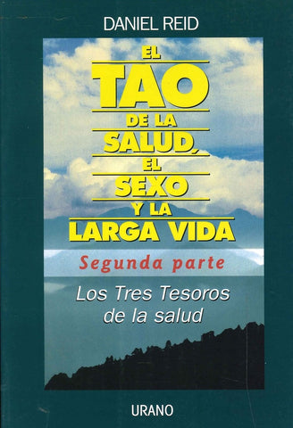 El tao de la salud, el sexo y la larga vida | Daniel Reid