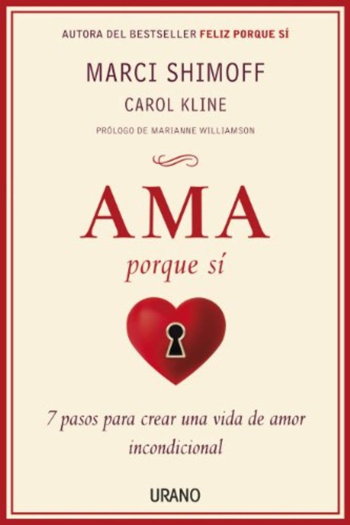 AMA PORQUE SI | Marci Shimoff
