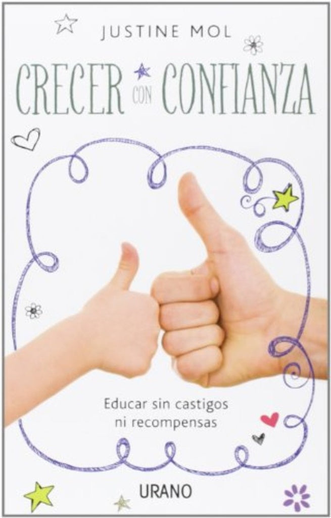 Crecer con confianza | Justine  Mol