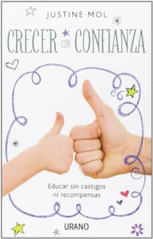 Crecer con confianza | Justine  Mol