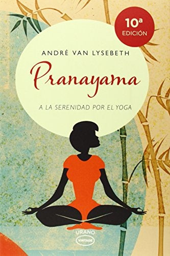 PRANAYAMA | André  Van Lysebeth