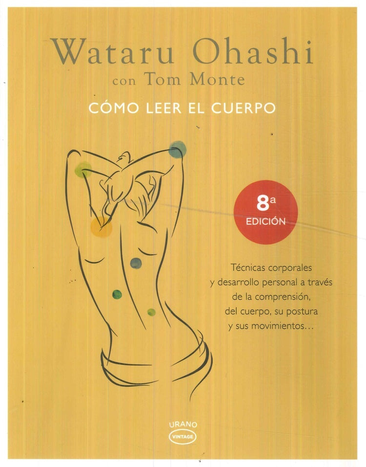 COMO LEER EL CUERPO.. | Wataru Ohashi