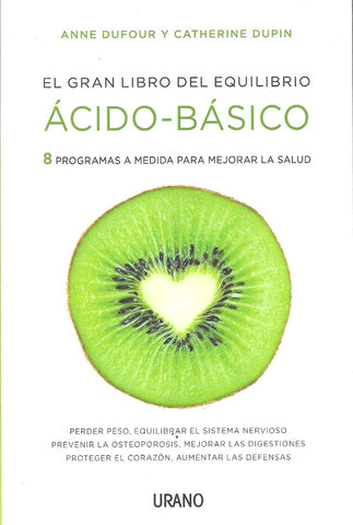 EL GRAN LIBRO DEL EQUILIBRIO ACIDO BASICO  | ANNE  DUFOUR