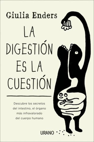 La digestion es la cuestión* | Norbert Enders
