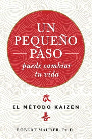 UN PEQUEÑO PASO PUEDE CAMBIAR LA VIDA .. | Robert Maurer