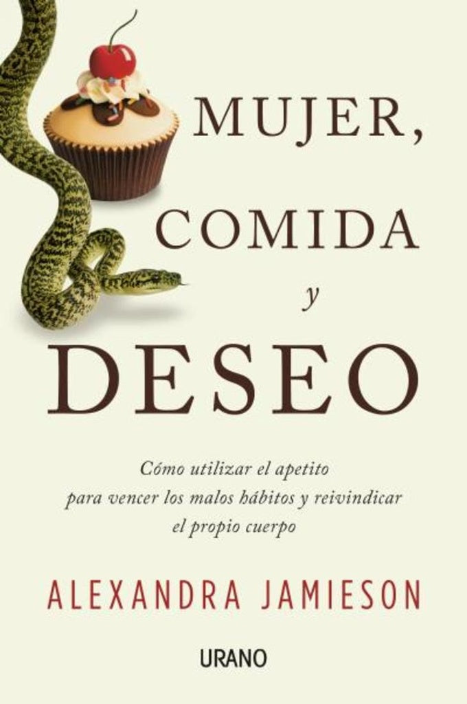 MUJER, COMIDA Y DESEO | ALEXANDRA  JAMIESON