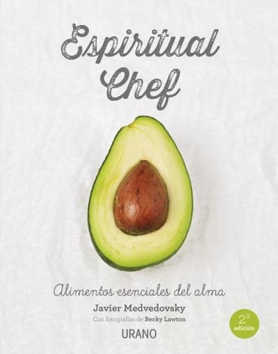 Espiritual Chef* | JAVIER MEDVEDOSKY