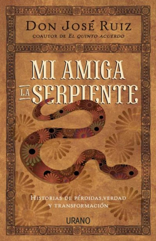 MI AMIGA LA SERPIENTE. | Don Jose  Ruiz