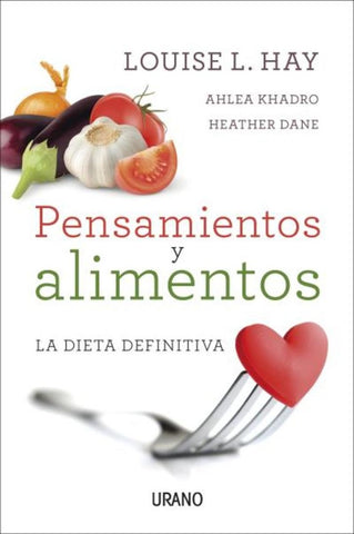 PENSAMIENTOS Y ALIMENTOS | Hay, Khadro y otros