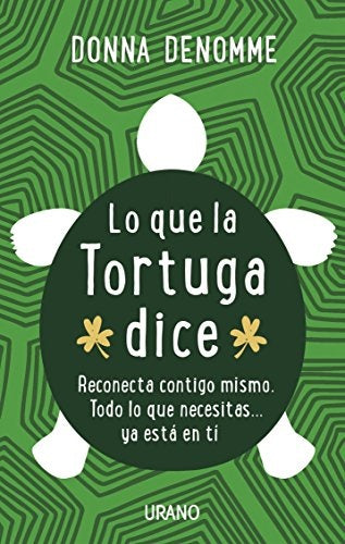 LO QUE LA TORTUGA DICE  | DONNA DENOMME