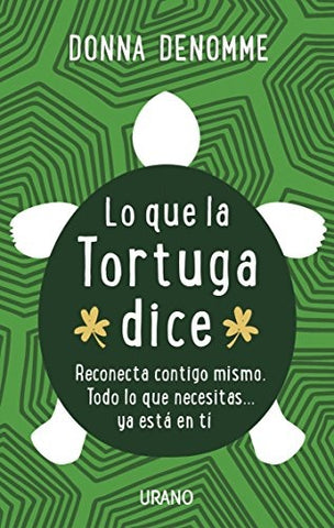 LO QUE LA TORTUGA DICE  | DONNA DENOMME